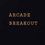 Arcade Breakout