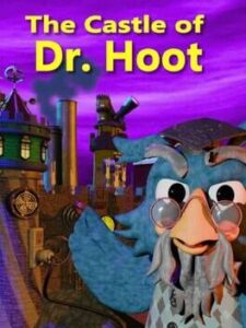 The Castle of Dr. Hoot