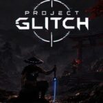 Project Glitch