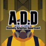 A.D.D. (Anomaly Detection Department)