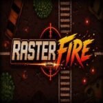 RasterFire