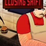 Closing Shift