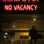 Dead Stop: No Vacancy