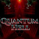 Quantum Hell