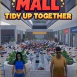 Mall: Tidy Up Together