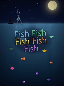 FishFishFishFishFish