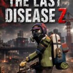 The Last Disease Z