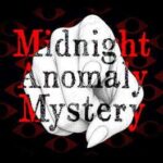 Midnight Anomaly Mystery