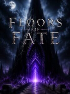 Floors of Fate