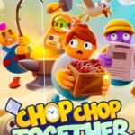Chop Chop Together