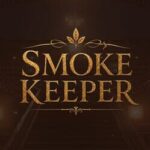 Smoke Keeper