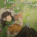 Moon and Away