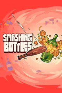 Smashing Bottles