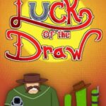 Luck of the Draw