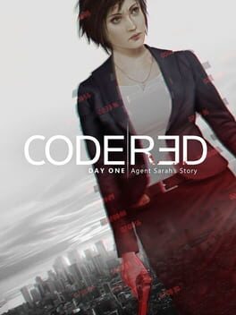 CodeRed: Agent Sarah’s Story – Day One