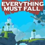 Everything Must Fall