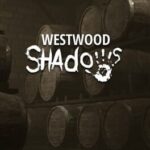 Westwood Shadows