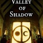 Valley of Shadow