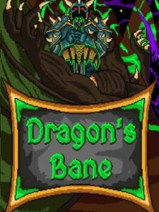 Dragon’s Bane