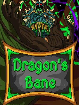 Dragon’s Bane