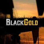Black Gold