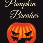 Pumpkin Breaker