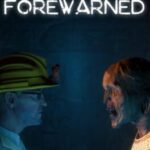 Forewarned