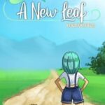 A New Leaf: Memories