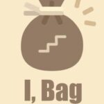 I, Bag