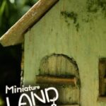 Miniature Land: Four Seasons