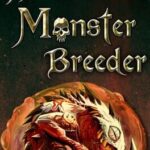 The Monster Breeder