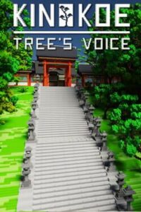KiNoKoe: Tree’s Voice