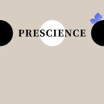 Prescience