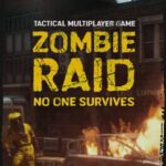 Zombie Raid: No One Survives