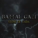 Battal Gazi: Stone of Yada