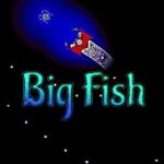 Big Fish