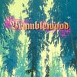 Bramblewood