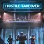 Hostile Takeover