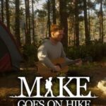 Mike Goes on Hike