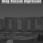 Deep Russian Depression