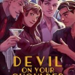 Devil on Your Shoulder