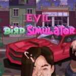 Evil Bird Simulator