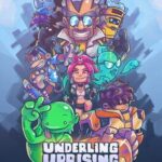 Underling Uprising