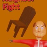 Neighbor Fight
