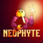 Neophyte