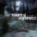 Mortal Darkness
