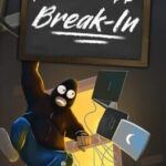The Break-In