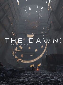 The Dawn: Sniper’s Way