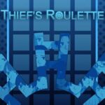 Thief's Roulette