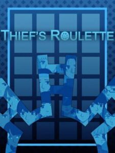Thief’s Roulette